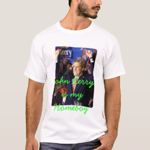 Camiseta John Kerry es mi Homeboy