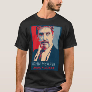 Camiseta JOHN MCAFEE LEGEND NEVERS MURIÓ retro esencial T-