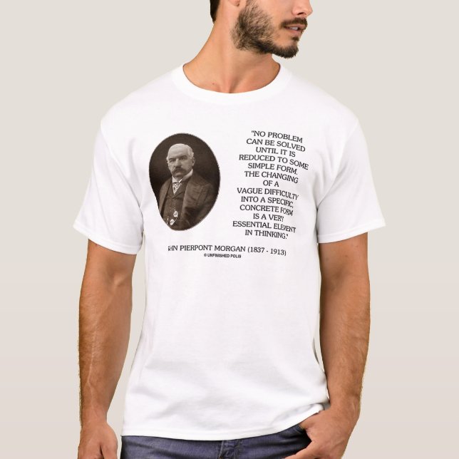 Camiseta John Pierpont Morgan No Se Puede Resolver Ningún P (Anverso)
