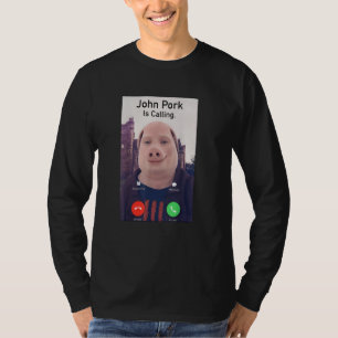 Camiseta John Pork Está Llamando A Un Teléfono De Respuesta