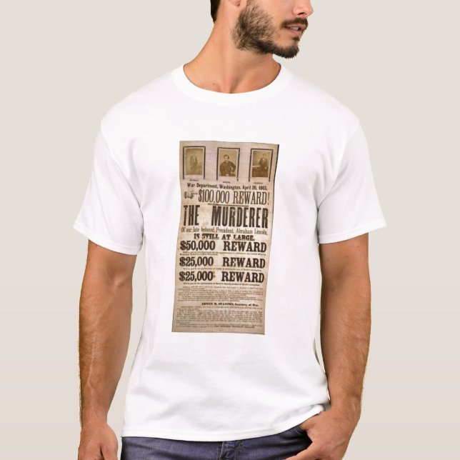 Camiseta John Wilkes Booth quiso el poster (Anverso)