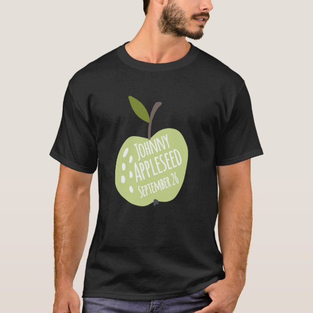 Camiseta Johnny Appleseed Day Septiembre 26 Profesores Pre  (Anverso)