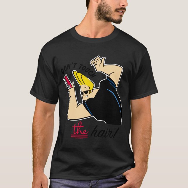 Camiseta Johnny Bravo Comb Dont Touch The Hair  (Anverso)
