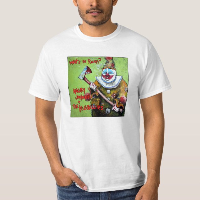 Camiseta Johnny enojado y el Kilbillies "cuál es" T tan (Anverso)