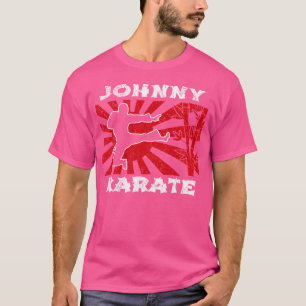 Camiseta Johnny Karate Shirt. Lecciones de Karate Kick Trai