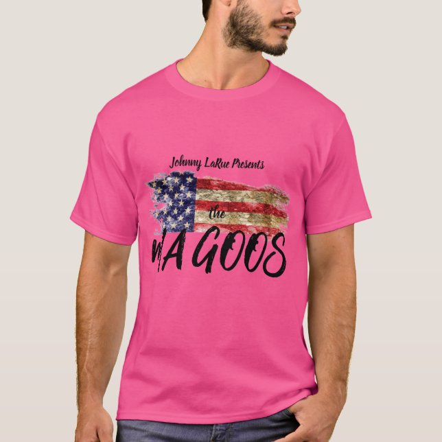 Camiseta Johnny LaRue presenta las Mamáes Goos (Anverso)