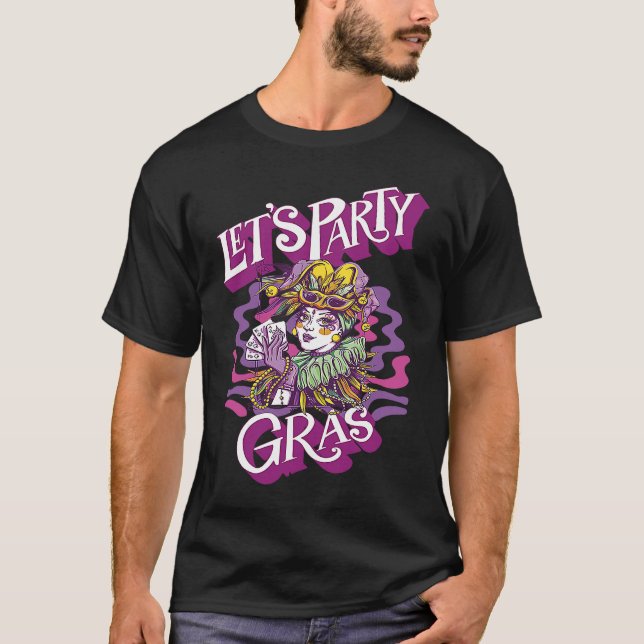 Camiseta Joker Mardi Gras Let's Party Parade Shenanigans Ca (Anverso)