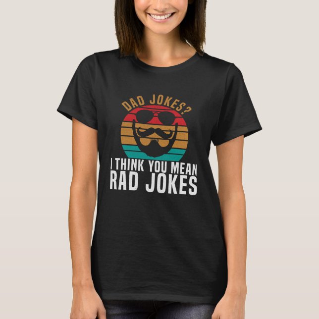Camiseta jokes Rad Jokes Laugh & Joking Father (Anverso)