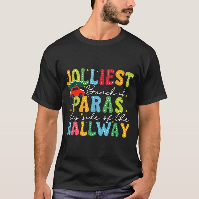 Camiseta Jolliest Bunch Of Paras This Side Of The Hallway X (Anverso)