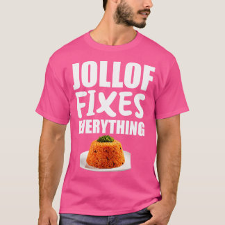 Camiseta Jollof arregla todo un regalo divertido