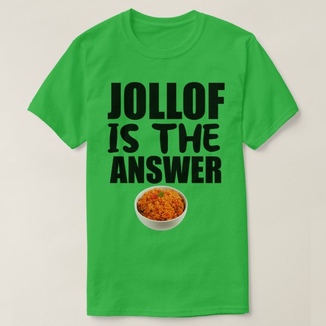 Camiseta Jollof Es La Respuesta (Diseño del anverso)