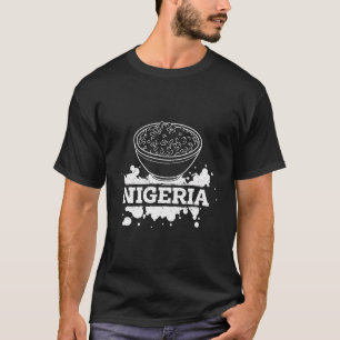 Camiseta Jollof Nigeria Fried Food Banderas nigerianas Afri