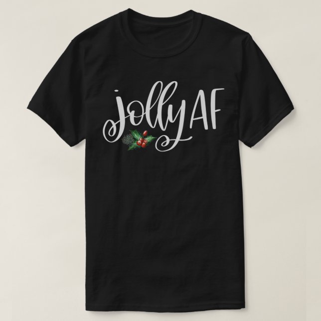 Camiseta Jolly AF Con Navidades Holly Berries Premium (Diseño del anverso)