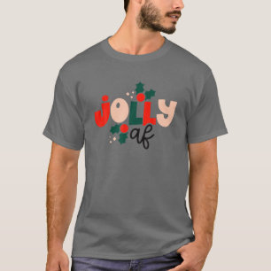 Camiseta Jolly AF Mis graciosos Navidades Pajamas Santa Ret