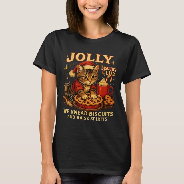 Camiseta Jolly Biscuits Club We Knead Cat Xmas  (Anverso)
