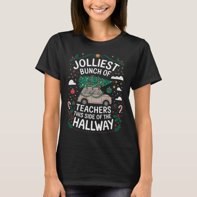 Camiseta Jolmost Bunch Of Teachers This Side Of Hallwa (Anverso)