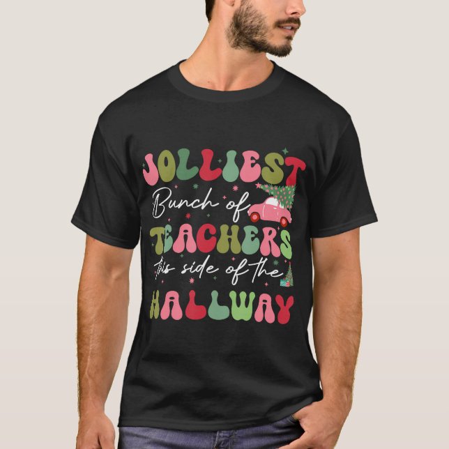 Camiseta Jolmost Bunch Of Teachers This Side Of Hallwa (Anverso)