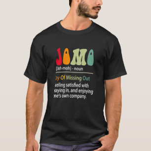 Camiseta Jomo Definition Joy Joy Of Missing Funny Introvert