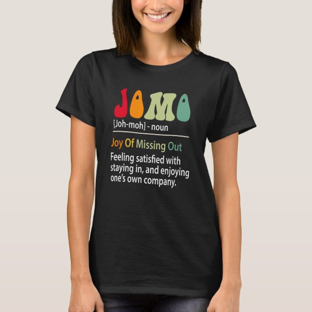 Camiseta Jomo Definition Joy Joy Of Missing Funny Introvert (Anverso)