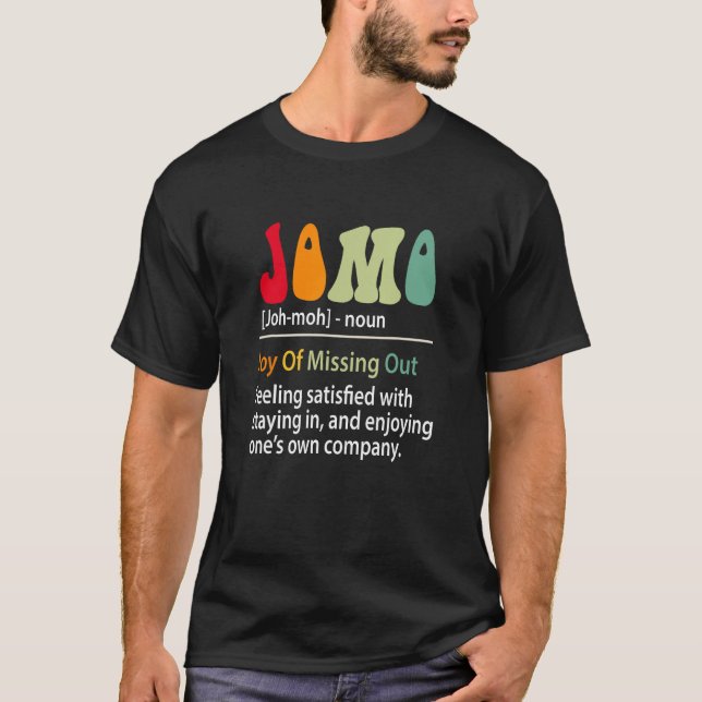 Camiseta Jomo Definition Joy Joy Of Missing Funny Introvert (Anverso)