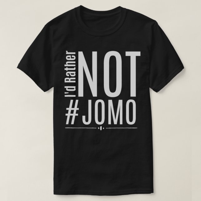 Camiseta JOMO Id Más Que JOMO Gift (Diseño del anverso)