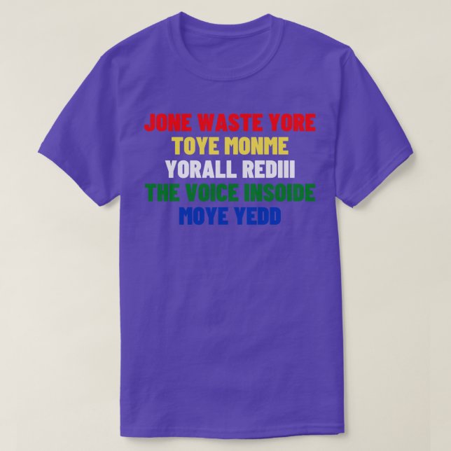 Camiseta Jone residuo yore toye monme yorall rediii la voz (Diseño del anverso)