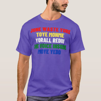 Camiseta Jone residuo yore toye monme yorall rediii la voz