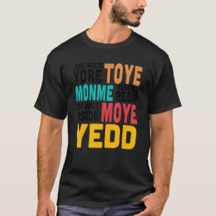 Camiseta Jone Waste Yore Toye Jone