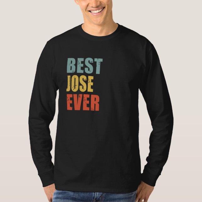 Camiseta Jose Best Ever Jose (Anverso)