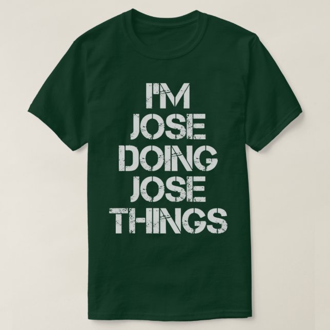 Camiseta José José Doing José Things 3 (Diseño del anverso)