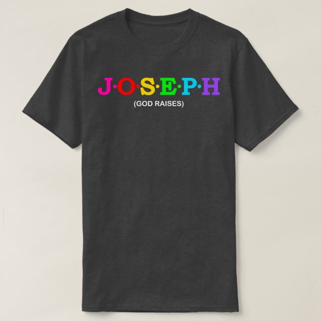 Camiseta Joseph God levanta (Diseño del anverso)