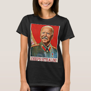 Camiseta Joseph Stealin Anti Joe Biden Meme Parodia polític