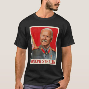 Camiseta Joseph Stealin Funny B den Ant B den Pol tical Gif