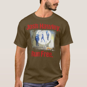 Camiseta Josh Hawley Run Free Funny Josh Hawley Running T-S