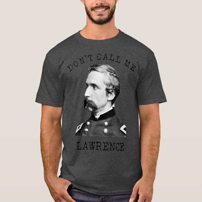 Camiseta Joshua Chamberlain Me Llama Lawrence Guerra Civil (Anverso)