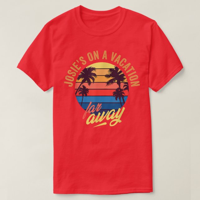 Camiseta Josies En Una Vacación Lejos (Diseño del anverso)
