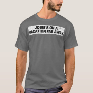 Camiseta Josie's On A Vacation Lway -323