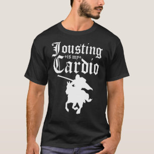 Camiseta Jousting Es Mi Festival Cardio Renaissance Knight,