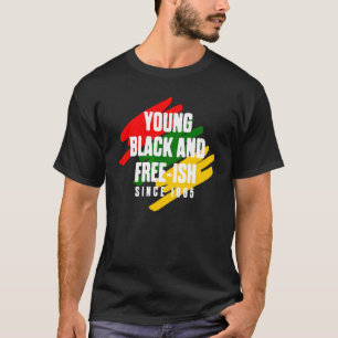 Camiseta Joven negro y libre Ish desde la libertad negra de