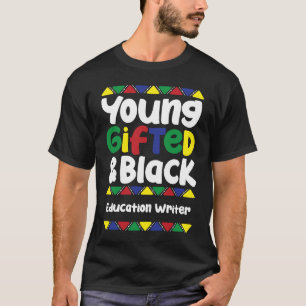 Camiseta Joven redactor de educación y Mes de la Historia N
