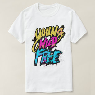 Camiseta Joven Salvaje Libre