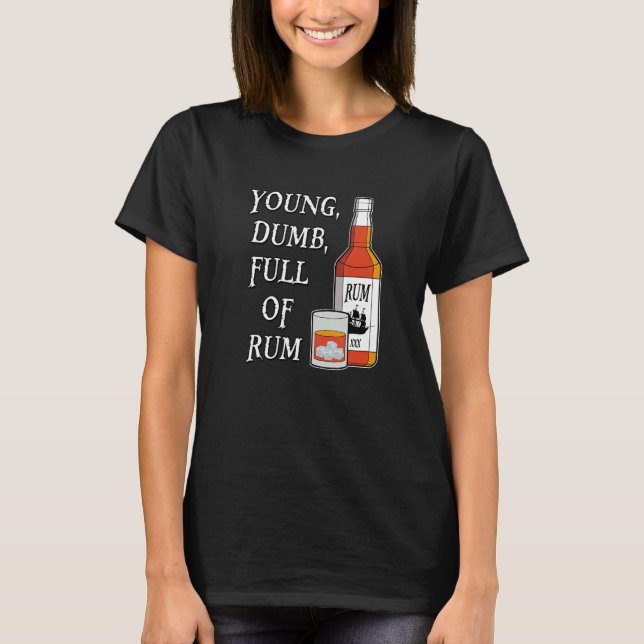 Camiseta Joven Tonto Lleno De Ron (Anverso)