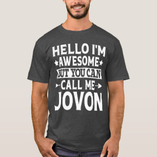 Camiseta Jovon Nombre Divertido Nombre Hola Soy Impresionan