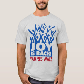 Camiseta Joy está de vuelta Harris Walz T-Shirt