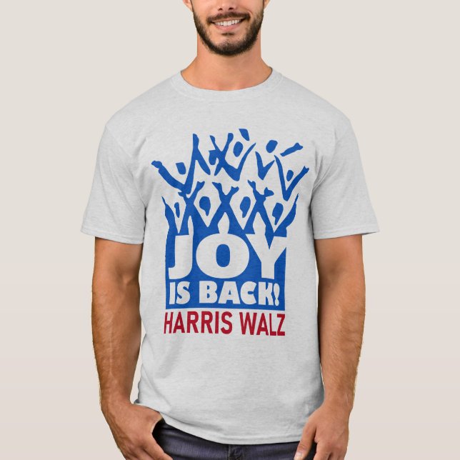 Camiseta Joy está de vuelta Harris Walz T-Shirt (Anverso)