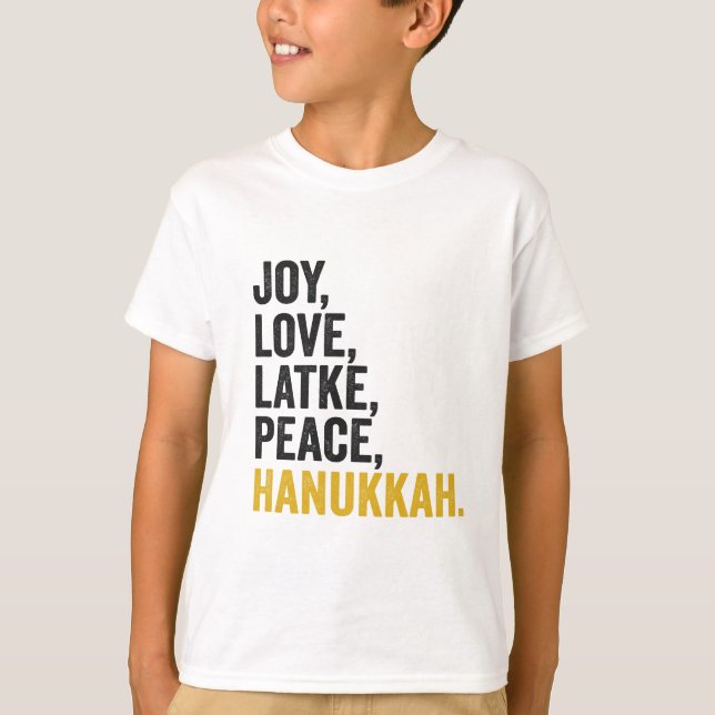 Camiseta Joy Love Latkes Peace Hanukkah Funny Jewish (Anverso)