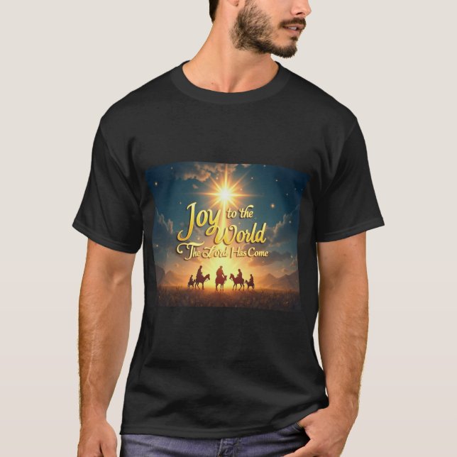 Camiseta Joy to the World, the Lord Has Come (Anverso)