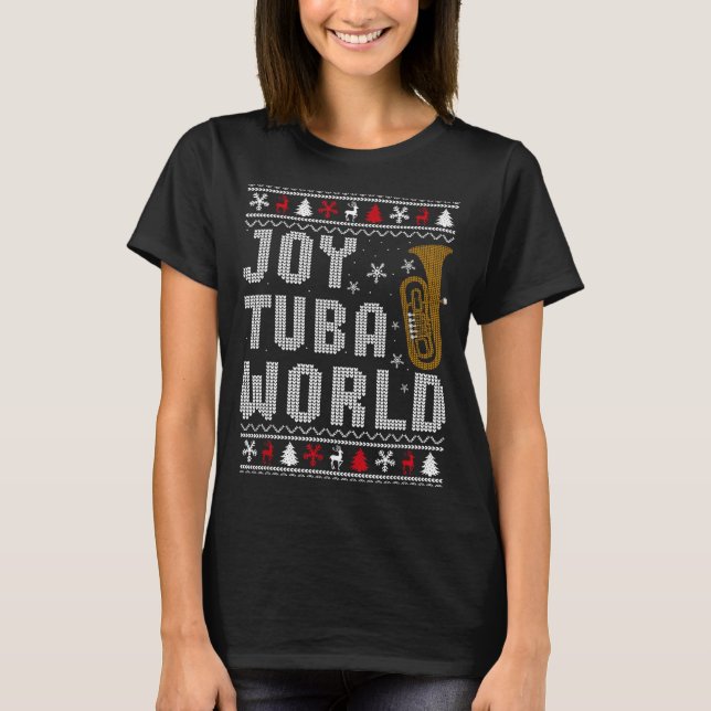 Camiseta Joy Tuba World Funny Music Lover Ugly Christmas Sw (Anverso)