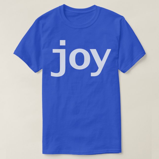 Camiseta Joy Typography Minimal White Text (Diseño del anverso)