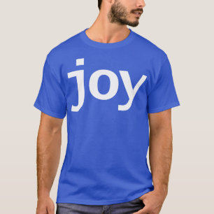 Camiseta Joy Typography Minimal White Text